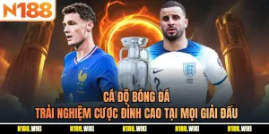 Cá Độ Bóng Đá - Trải Nghiệm Cược Đỉnh Cao Tại Mọi Giải Đấu